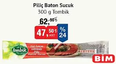 TOMBİK PİLİÇ BATON SUCUK 300 G